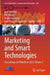 Marketing and Smart Technologies: Proceedings of Icmarktech 2023 by José Luís Reis