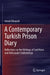 A Contemporary Turkish Prison Diary: Reflections on the Writings of Said Nursi and Aleksander Solzhenitsyn by Ismail Albayrak