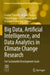 Big Data, Artificial Intelligence, and Data Analytics in Climate Change Research: For Sustainable Development Goals by Gaurav Tripathi