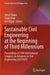 Sustainable Civil Engineering at the Beginning of Third Millennium: Proceedings of 15th International Congress on Advances in Civil Engineering (Ace20 by Umut Türker