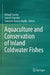 Aquaculture and Conservation of Inland Coldwater Fishes by Debajit Sarma