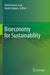 Bioeconomy for Sustainability by Vinod Kumar Garg
