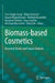 Biomass-based Cosmetics: Research Trends and Future Outlook by Enos Tangke Arung