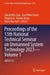 Proceedings of the 13th National Technical Seminar on Unmanned System Technology 2023: Nusys'23 by Zainah MD Zain
