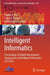 Intelligent Informatics: Proceedings of Eighth International Symposium on Intelligent Informatics (Isi 2023) by Sankar K. Pal