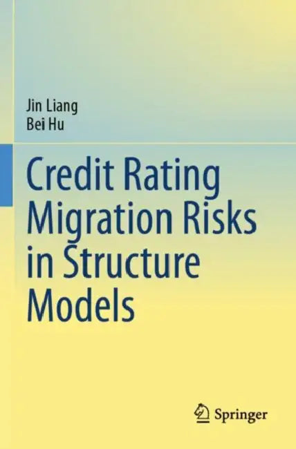 Credit Rating Migration Risks in Structure Models by Jin Liang