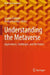 Understanding the Metaverse: Applications, Challenges, and the Future by Gunjan Chhabra