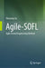 Agile-Sofl: Agile Formal Engineering Method by Shaoying Liu