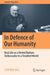 In Defence of Our Humanity: Real Life as a United Nations Ambassador in a Troubled World by Stephen Hill
