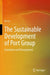 The Sustainable Development of Port Group: Evaluation and Management by Bo Lu