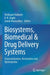 Biosystems, Biomedical & Drug Delivery Systems: Characterization, Restoration and Optimization by Shrikaant Kulkarni