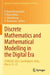 Discrete Mathematics and Mathematical Modelling in the Digital Era: Icdm3de-2023, Gandhigram, India, March 23-25 by P. Balasubramaniam