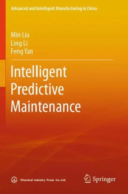 Intelligent Predictive Maintenance by Min Liu