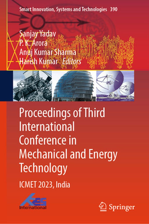 Proceedings of Third International Conference in Mechanical and Energy Technology: Icmet 2023, India by Sanjay Yadav