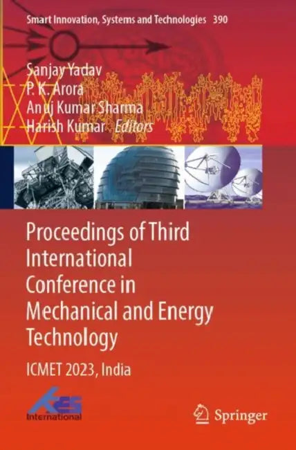 Proceedings of Third International Conference in Mechanical and Energy Technology: Icmet 2023, India by Sanjay Yadav