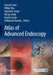 Atlas of Advanced Endoscopy by Yasushi Sano