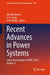 Recent Advances in Power Systems: Select Proceedings of Eprec 2023, Volume 1 by Jitendra Kumar