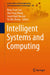 Intelligent Systems and Computing by Bing-Yuan Cao