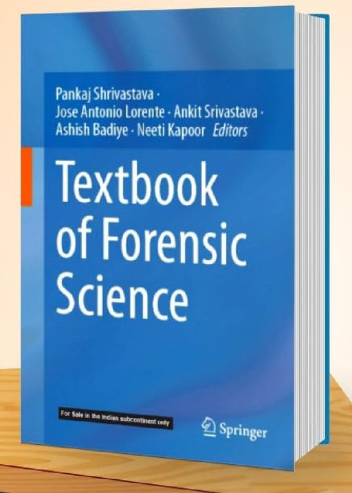 Textbook of Forensic Science  by Shrivastava P.