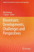 Biosensors: Developments, Challenges and Perspectives by Ribu Ajayan J. Mathew