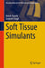 Soft Tissue Simulants by Arnab Chanda