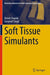 Soft Tissue Simulants by Arnab Chanda