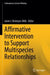 Affirmative Intervention to Support Multispecies Relationships