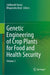 Genetic Engineering of Crop Plants for Food and Health Security: Volume 2 by Siddharth Tiwari