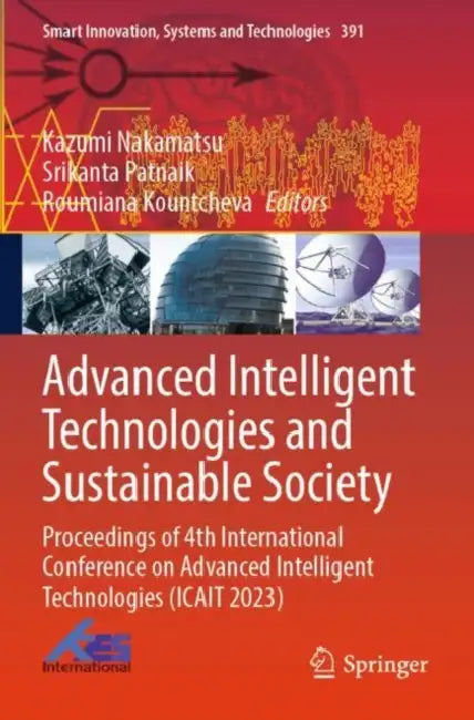 Advanced Intelligent Technologies and Sustainable Society