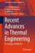 Recent Advances in Thermal Engineering: Proceedings of Isme 2023 by C. V. Chandrashekara