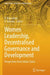 Women Leadership, Decentralised Governance and Development