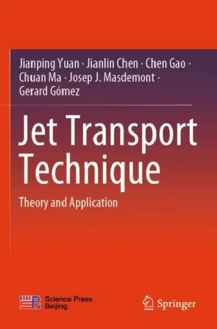 Jet Transport Technique: Theory and Application by Jianping Yuan