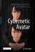 Cybernetic Avatar