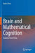 Brain and Mathematical Cognition: Evidence from China by Xinlin Zhou