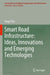 Smart Road Infrastructure: Ideas, Innovations and Emerging Technologies by Xingyi Zhu