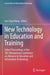 New Technology in Education and Training: Select Proceedings of the 5th International Conference on Advance in Education and Information Technology by Jon-Chao Hong