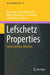 Lefschetz Properties: Current and New Directions by Uwe Nagel