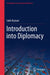 Introduction into Diplomacy by Kiçmari, Sabri