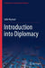 Introduction into Diplomacy by Sabri Kiçmari
