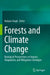 Forests and Climate Change