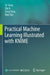 Practical Machine Learning Illustrated with KNIME by Yu Geng