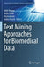 Text Mining Approaches for Biomedical Data