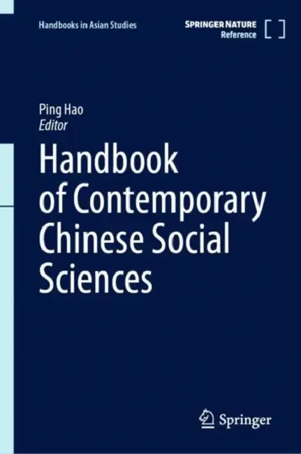 Handbook of Contemporary Chinese Social Sciences by Ping Hao