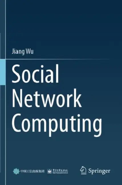 Social Network Computing by Jiang Wu