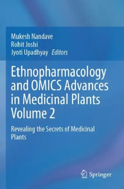 Ethnopharmacology and OMICS Advances in Medicinal Plants