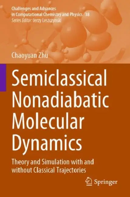 Semiclassical Nonadiabatic Molecular Dynamics