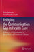 Bridging the Communication Gap in Health Care