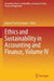 Ethics and Sustainability in Accounting and Finance