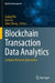 Blockchain Transaction Data Analytics