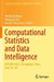 Computational Statistics and Data Intelligence: Apcams 2023, Chongqing, China, June 24–26 by Wenfeng Wang